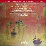 Faure: Complete Songs 1 - Au bord de leau