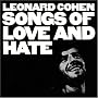 Songs of Love and Hate Songs of Love and Hate