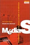 M�dias : introduction � la presse, la radio et la t�l�vision