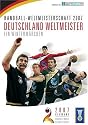 Handball WM 2007: Deutschland Weltmeister - ein Winterm&auml;rchen
