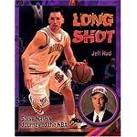 Long Shot: Steve Nash's Journey to the Nba book cover