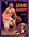 Long Shot: Steve Nash's Journey to the Nba