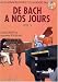 De Bach à nos jours Volume 3 De Bach à nos jours Volume 3