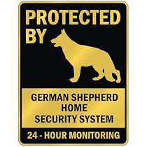 PROTECTED BY " GERMAN SHEPHERD HOME SECURITY SYSTEM " PARKING SIGN DOG