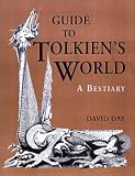 Guide to Tolkien's World: A Bestiary