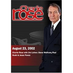 Charlie Rose with Jim Lehrer; Steve Wolfram; Paul Rudd & Jesse Peretz (August 23, 2002)