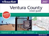 Thomas Guide 2007 Ventura County, California (Ventura County Street Guide)