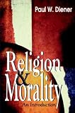 Religion and Morality: An Introduction