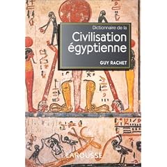 Dictionnaire de la civilisation �gyptienne