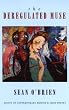 The Deregulated Muse: Essays on Contemporary British and Irish Poetry