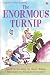 The Enormous Turnip (Usborne First Reading: Level 3)