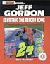 Jeff Gordon: Rewriting the Record Book (Stock Car Racing Superstar)