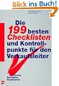 Die 199 besten Checklisten und Kontrollpunkte f�r den Verkaufsleiter