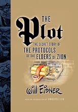 The Plot: The Secret Story of The Protocols of the Elders of Zion