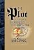 The Plot: The Secret Story of The Protocols of the Elders of Zion