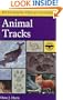 Peterson Field Guide to Animal Tracks: Second Edition (Peterson Field Guides (R) Series)