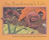 Books : An Earthworm's Life (Nature Upclose)