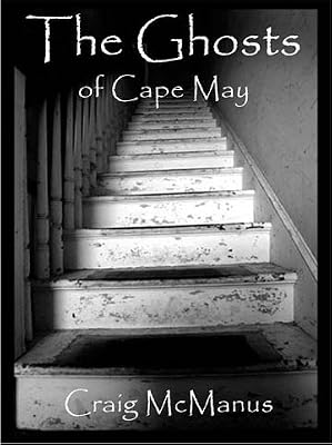 The Ghosts of Cape May