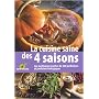La cuisine saine des 4 saisons : Les meilleurs recettes de 230 jardinières et jardiniers