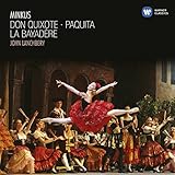 Minkus: Don Quixote, Paquita, La Bayadere