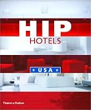 Revue Thames & Hudson  / Hip Hotels USA