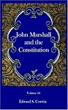 John Marshall and the Constitution