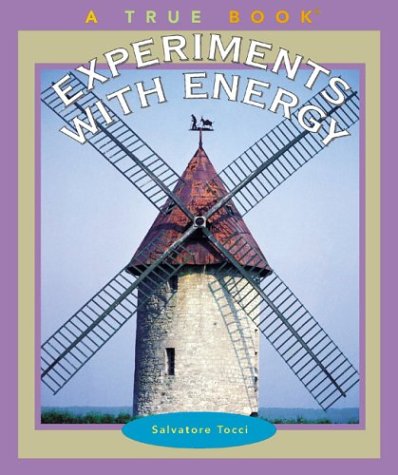 Books: Experiments With Energy  True Books 