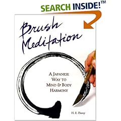 Brush Meditation: A Japanese Way to Mind & Body Harmony