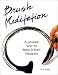 Brush Meditation: A Japanese Way to Mind & Body Harmony