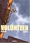 Volunteer, tome 2