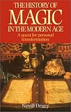 The History of Magic in the Modern Age: A Quest for Personal Transformation