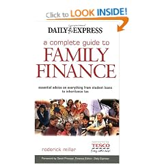 A Complete Guide to Family Finance: Essential Advice on Everything from Student Loans to Inheritance Tax