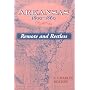 Arkansas, 1800-1860: Remote and Restless (Histories of Arkansas)