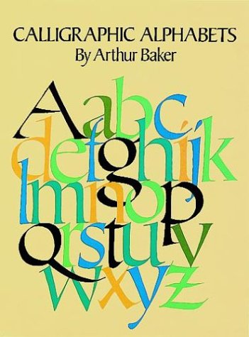 Calligraphic Alphabets (dover Pictorial Archive Series)