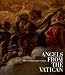 Search : Angels from the Vatican: The Invisible Made Visible