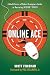 Online Ace: A World Series Poker Champion's Guide to Mastering Internet Poker