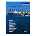 Freedonia Focus on Ship Building by The Freedonia Group