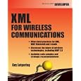 XML for Wireless Communication with CDROM (McGraw Hill Developers)