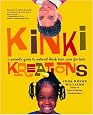 Kinki Kreations: A Parent's Guide to Natural Black Hair Care for Kids