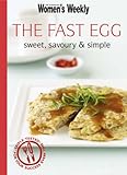 The fast egg : savoury, sweet & simple