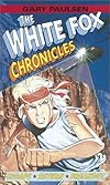 Escape, Return, Breakout (The White Fox Chronicles)