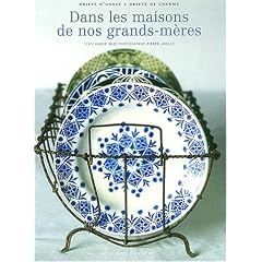 Dans les maisons de nos grands-m�res