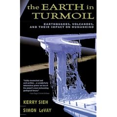 The Earth in Turmoil: Earthquakes, Volcanoes, and Their Impact on Humankind