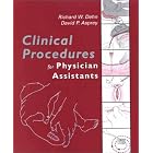 Click here to buy Clinical Procedures for Physician Assistants by Richard W. Dehn and David P. Asprey.