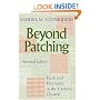 Beyond Patching: Faith and Feminism in the Catholic Church (Anthony Jordan Lectures)