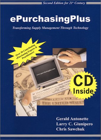 Cover image : Epurchasingplus: A Non-Technical Book to Help Purchasing Professionals Select the 