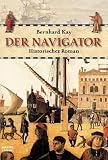 Der Navigator - Bernhard Kay