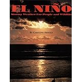 El Nino: Stormy Weather for People and Wildlife