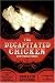 The Decapitated Chicken and Other Stories (Americas)