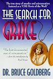 The Search for Grace: The True Story of Murder & Reincarnation